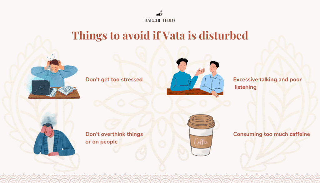 Infographic showing things to avoid if Vata disturb